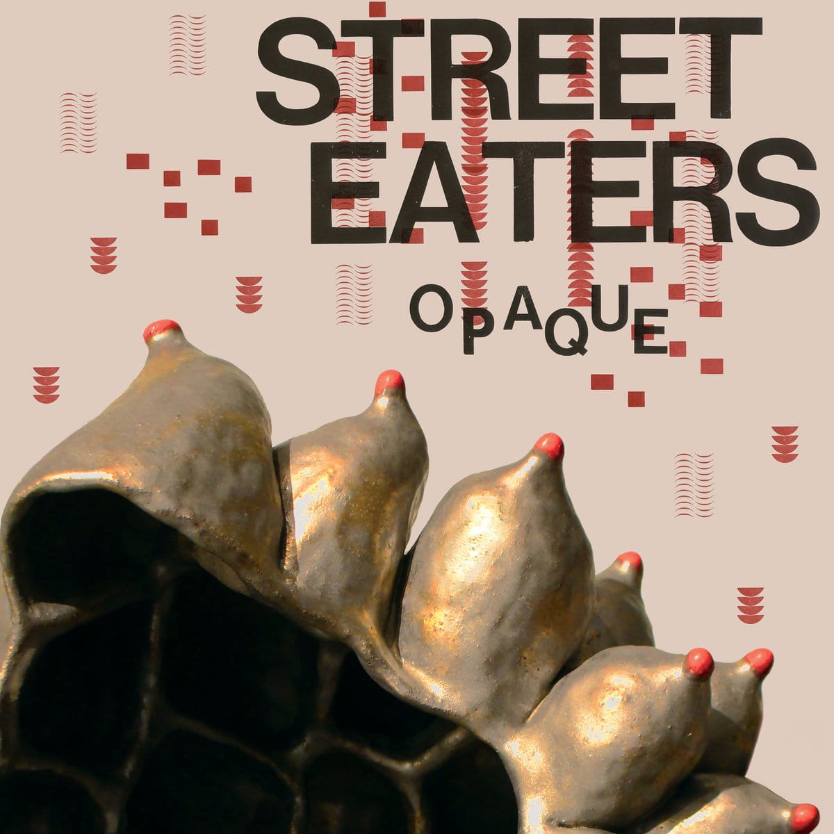 Street Eaters - Opaque