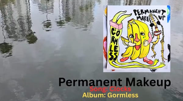 Permanent Makeup "Clocks" music video and new album release show information